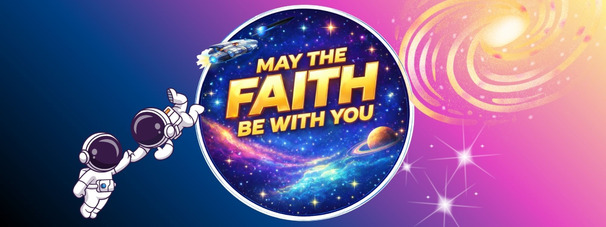 VBS 2026 May the Faith Be With You